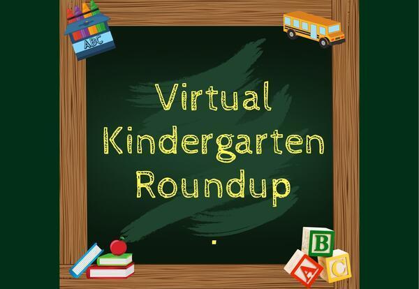 Kindergarten Round Up Time