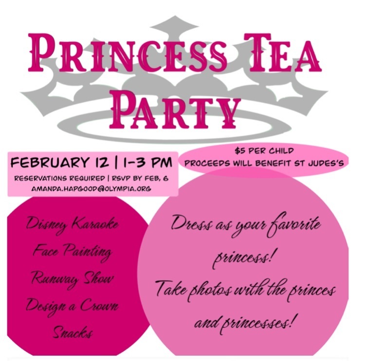 Come enjoy a Royal Tea Party at OHS on February 12th from 1:00-3:00!