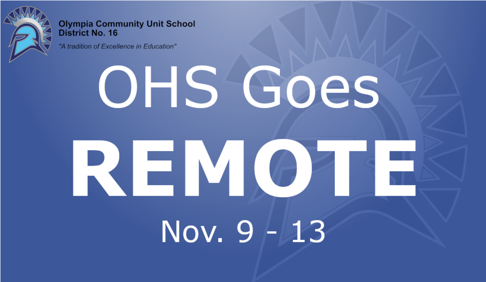 OHS Going Remote Nov. 9-13