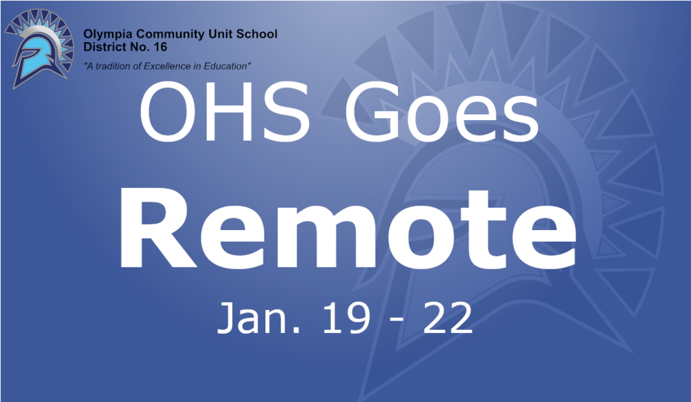 OHS Going Remote Jan 19-22