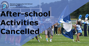 After-school Activities Cancelled - Feb. 13