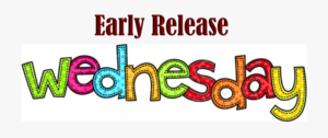 Early Release Day- Sept. 11, 2019