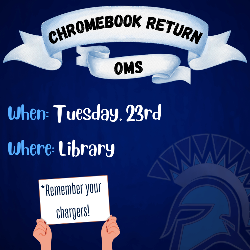 OMS Chromebook Return